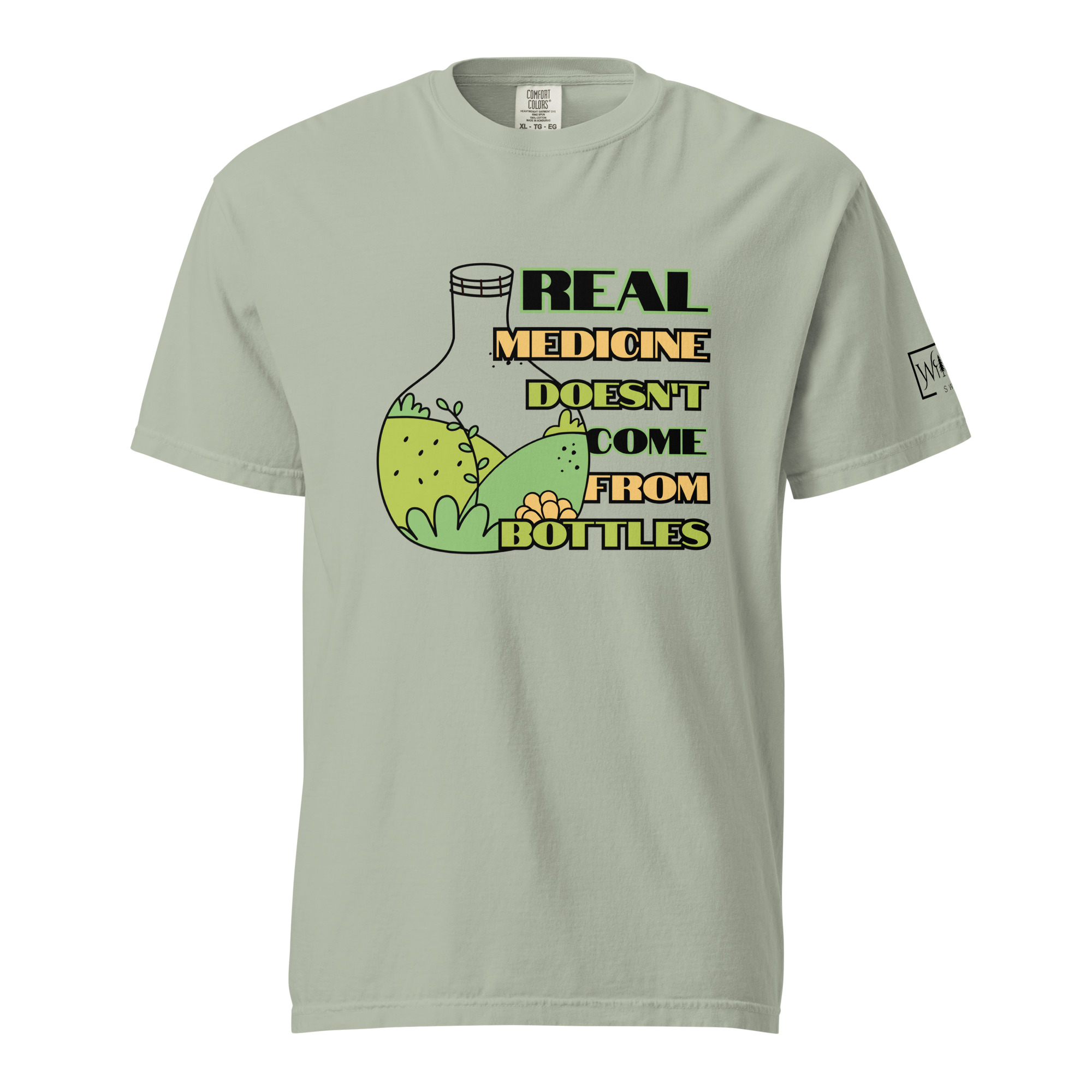 Real Medicine Doesn’t Come From Bottles T-Shirt - Image 5