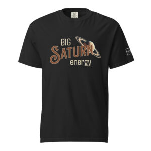 Big Saturn Energy T-Shirt