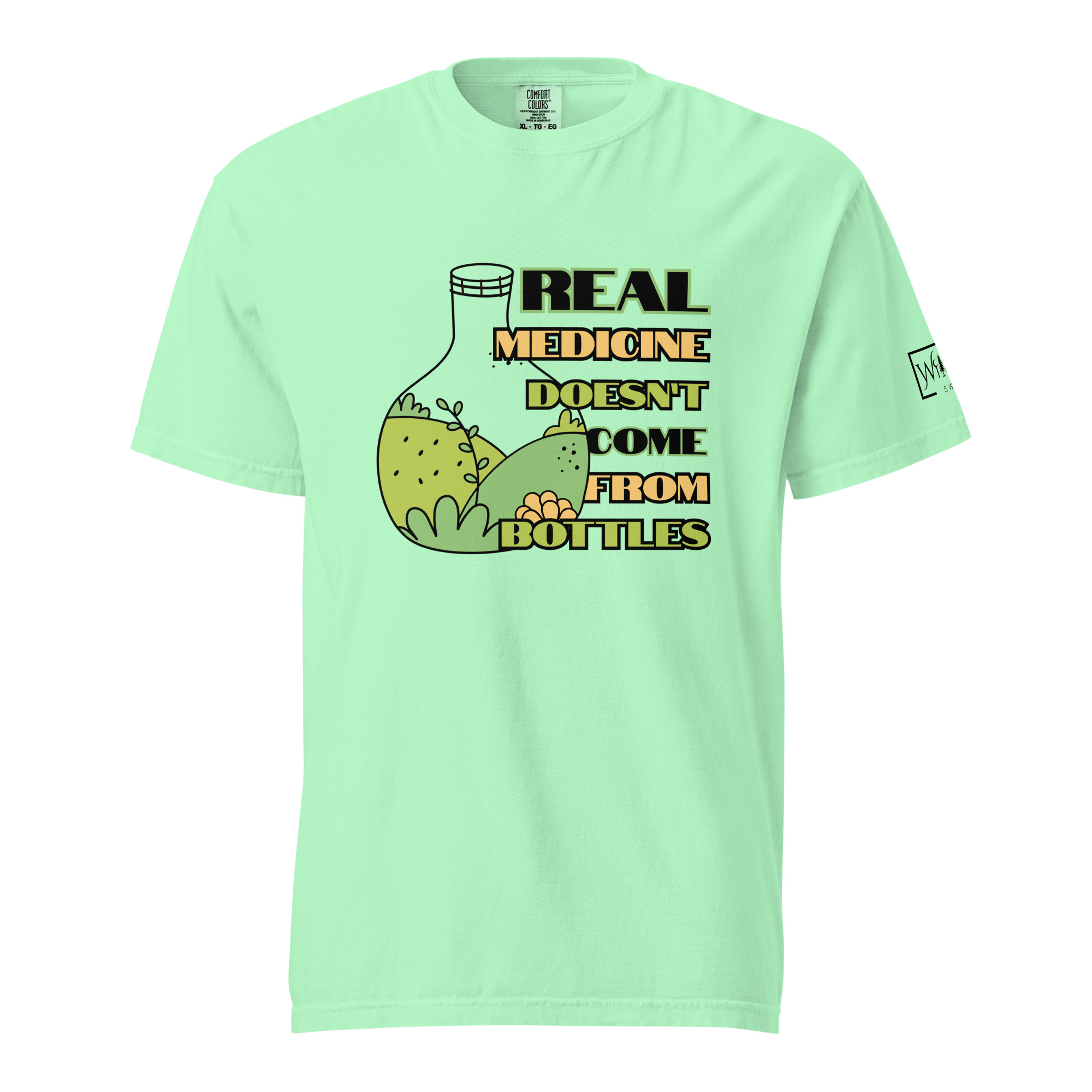 Real Medicine Doesn’t Come From Bottles T-Shirt - Image 7