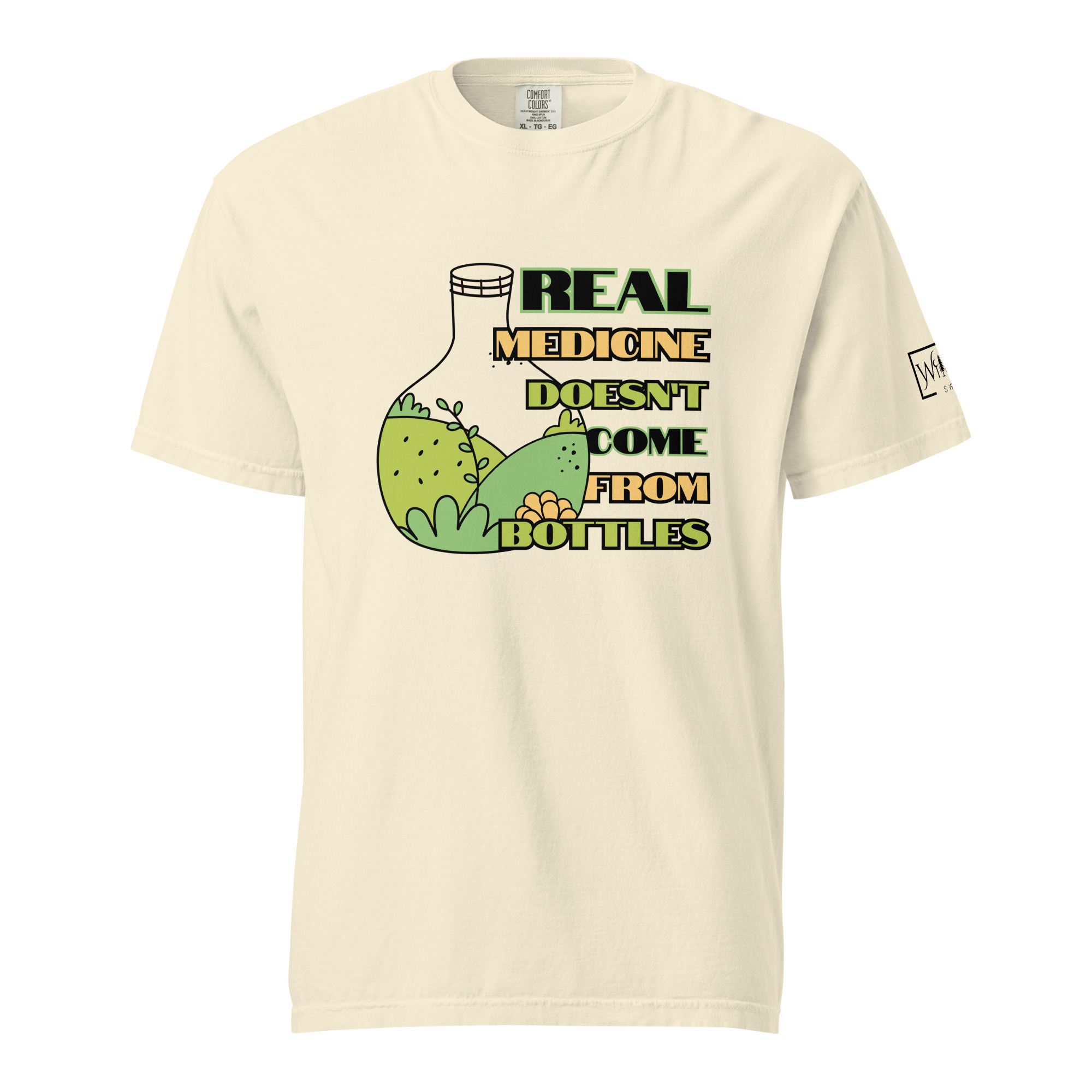 Real Medicine Doesn’t Come From Bottles T-Shirt - Image 9